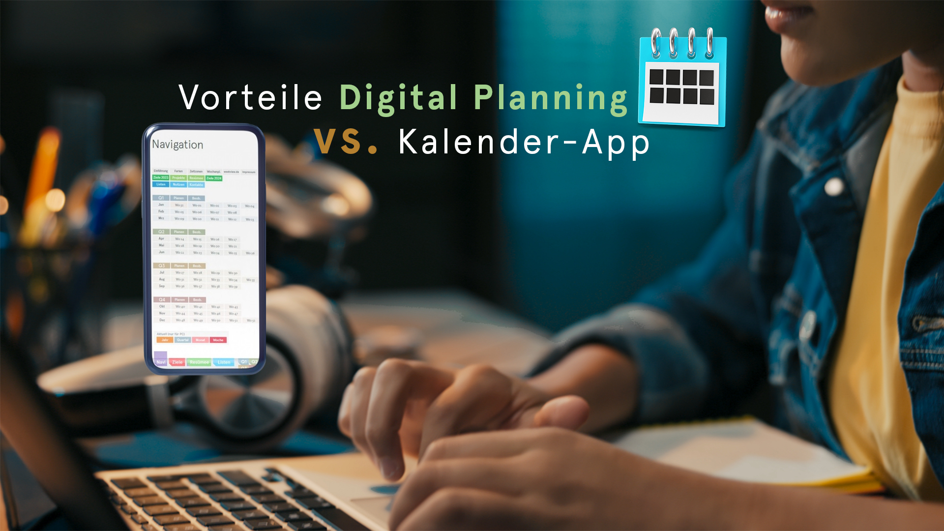 Vorteile Digital Planning vs. Kalender-App